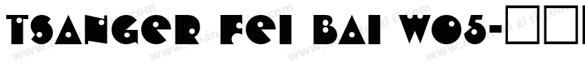 Tsanger Fei Bai Wo5字体转换